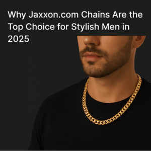 Stylish Jaxxon chains for men in 2025