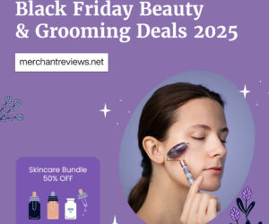 Black Friday Beauty & Grooming Deals 2025