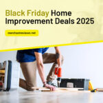 Black Friday Home Improvement Deals 2025