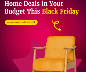 Home Deals in Your Budget This Black Friday